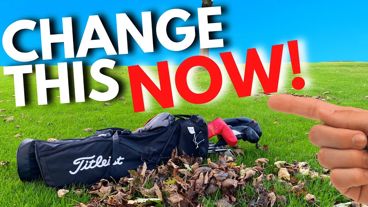 Watch video Make These Changes To Your Golf Bag NOW!!! Now Make These Changes To Your Golf Bag NOW!!!