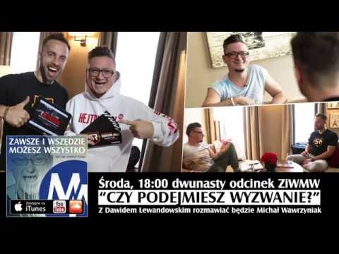 ZiWMW - S01E012 - zapowiedź odcinka z Dawidem Lewandowskim