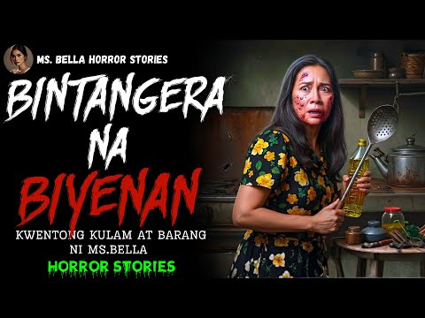 BINTANGERA NA BIYENAN | Kulam at Barang Horror story