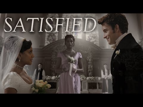 Bridgerton [Season 2] ▪︎ Satisfied(Hamilton)