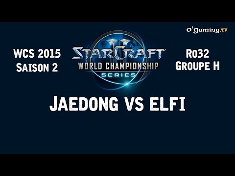 WCS 2015 - Ro32 - Groupe H - Jaedong vs elfi