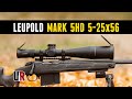 TESTED: Leupold Mark 5HD 5-25x56 Scope