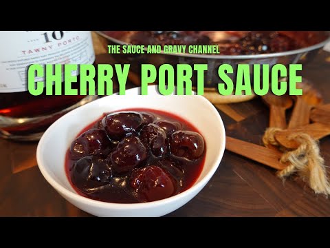 Cherry Port Sauce