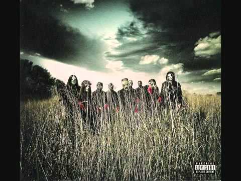 15. SlipKnot - 'Til We Die