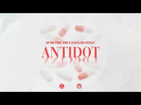 Ar'Ma feat. @GIMofficial &  Madalina Cernat - ANTIDOT 💊 | Official Video
