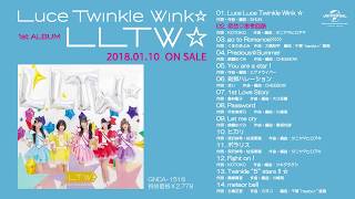 【Luce Twinkle Wink☆】1stアルバム「LLTW☆」全曲試聴動画