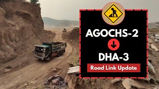 Agochs 2 to DHA 3 Road Connection Latest Development Updates May 2025