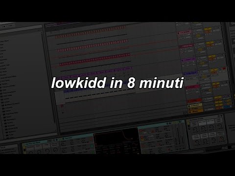 Lowkidd in 8 minuti