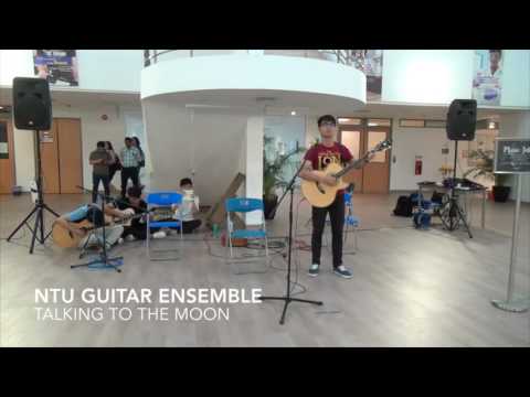 Talking to the Moon (NTU Guitar Ensemble)