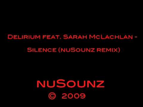 Delerium feat. Sarah McLachlan - Silence (nuSounz remix)     Electro Break