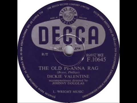 UK New Entry 1955 (149) Dickie Valentine - The Old Pi-anna Rag
