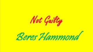 Beres Hammond Not Guilty