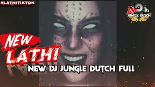 Download lagu LATHI NEW DJ JUNGLE DUTCH FULL BASS 2020 sarafajir... mp3