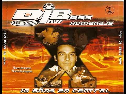 DJavi Boss: Homenaje - 10 años en Central (2005) CD2 Javi Boss