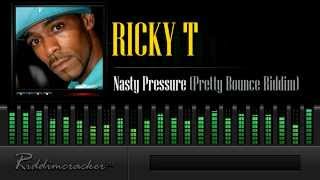 Ricky T - Nasty Pressure (Pretty Bounce Riddim) [Soca 2014]