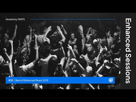 Enhanced Sessions 830 - Best of Enhanced 2025 - Hosted by PARTS