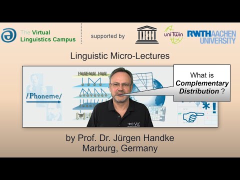 PHY_028 - Linguistic Micro-Lectures: Complementary Distribution