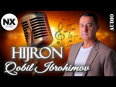 HIJRON - QOBIL IBROHIMOV  ( Audio Version )