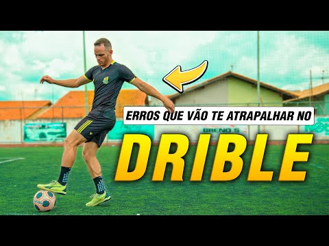 ERROS no DRIBLE que Você não Deve COMETER
