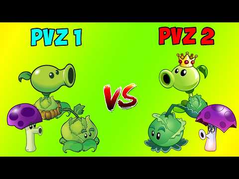 All Team 3 Plants PVZ 1 vs PVZ 2 - Which Version 's Strongest?