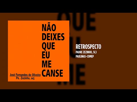 Retrospecto - Padre Zezinho