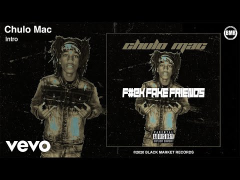 Chulo Mac - Intro (Official Audio - Explicit)