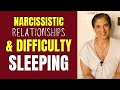 Sleep difficulties in narcissistic relationships