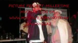 GIFTED-Picture Perfect-MILLER TIME MIXTAPE(N.A.N)