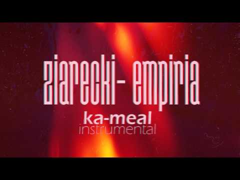 Ziarecki - Empiria (ka-meal instrumental)