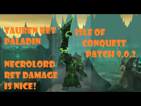Tauren Ret Paladin PVP BG 9.0.2 [Shadowlands] - Necrolord Ret Damage is Nice! No Mic :(