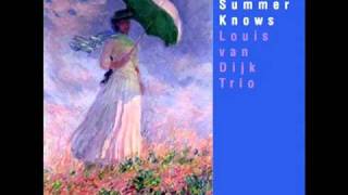 Louis Van Dijk Trio   A Lovely Way To Spend An Evening