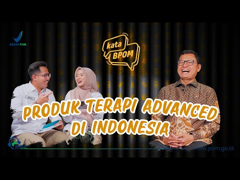Podcast KataBPOM Ep. 19: TERAPI CANGGIH HARAPAN MASA DEPAN