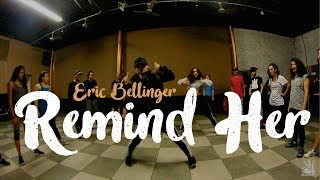 Eric Bellinger - Remind Her Choreography | Broop'Z