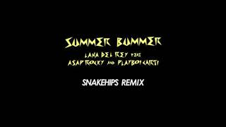 Lana Del Rey - Summer Bummer (Snakehips Remix) [feat. A$AP Rocky & Playboi Carti]