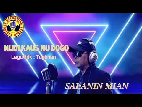 Nudi kaus nu dogo-Salanin mian