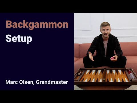 Backgammon Setup, explained by Grandmaster Marc Olsen