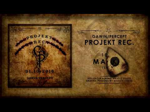 10. Gawin/Percept - Market (skit 2) || Projekt Rec. (2016)