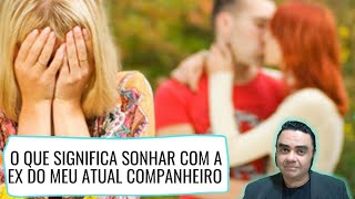 Sonhar Com A Ex Do Meu Marido O Que Significa