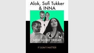 Musik-Video-Miniaturansicht zu It Don't Matter Songtext von Alok, Sofi Tukker & INNA