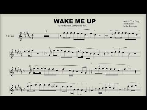 Avicii - Wake Me Up (sheet music for saxophone alto, tenor, flute)