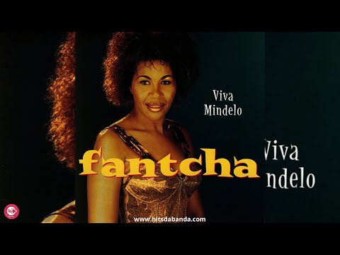 Ftcham Oi - Fantcha (2001) | Coladeira | HITSDABANDA
