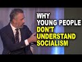 Jordan Peterson: Why Young People Don't Understand Socialism