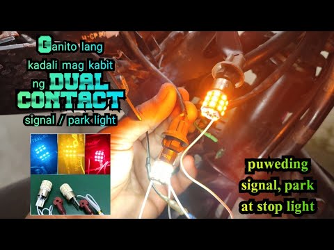Paano magkabit ng T10 / T15 dual contact signal / park light