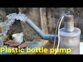 DIY Water Pump From Plastic Bottle Mini Water Pump At Home