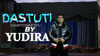 Download lagu Dastuti BY Yudira mp3 Download lagu Dastuti BY Yudira mp3
