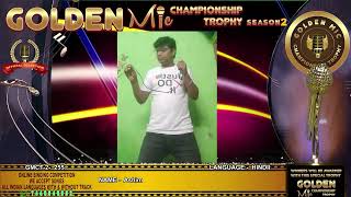 Download lagu Ashim- Golden Mic Season 2 -Online Singing Competition. mp3 Download lagu Ashim- Golden Mic Season 2 -Online Singing Competition. mp3