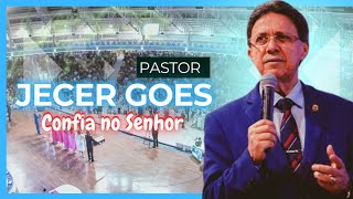 CONFIA NO SENHOR - PR. JECER GOES (cover) #ministériocanaã