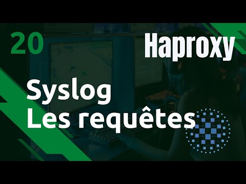 HAPROXY 1 INTRODUCTION ET PRESENTATION