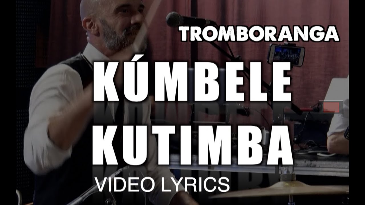 TROMBORANGA "KÚMBELE KUTIMBA" video Lyric del disco "Salsa con Golpe" 2023
