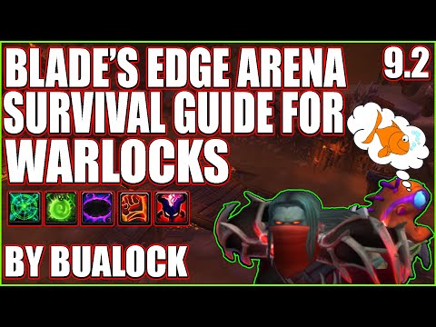 How To Survive As Warlock All 3 Specs - Positioning , Cooldown Trading & More - Blades Edge Arena #1